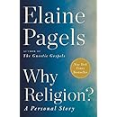 Why Religion?: A Personal Story