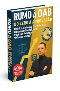 Livro Rumo a OAB - Do Zero a Aprovação: Guia pratico para conquistar sua carteira