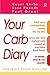 Your Carb Diary by Shelagh Ryan Masline