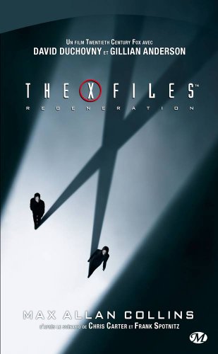 BOOK X-Files Regeneration (French Edition)<br />[K.I.N.D.L.E]