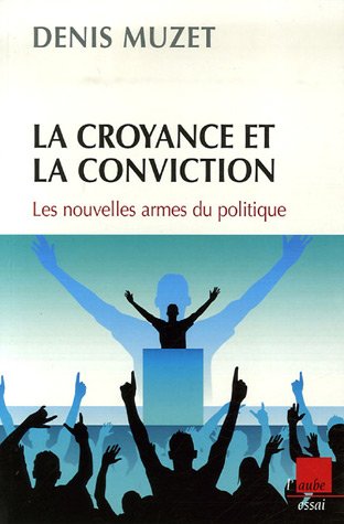 La  croyance et la conviction