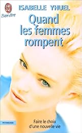 Quand les femmes rompent