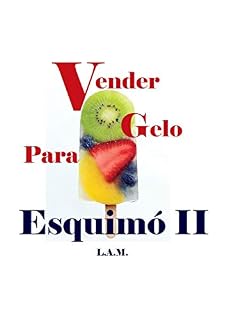 Livro Vender Gelo Para Esquimó II