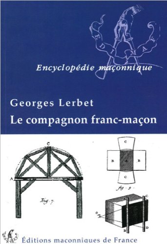 Le  compagnon franc-maçon