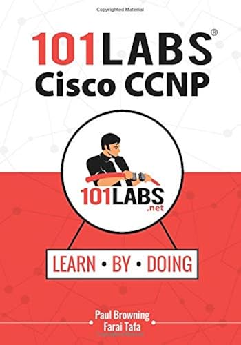 Download 101 Labs - Cisco CCNP: Hands-on Practical Labs for the SWITCH, ROUTE and TSHOOT Exams PDF