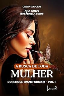 Livro A busca de toda mulher : Dores que transformam - Vol. II