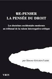 Re-penser la pensée du droit