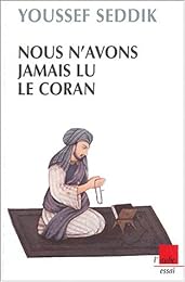 Nous n'avons jamais lu le Coran