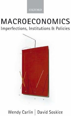 Macroeconomics: Imperfections, Institutions, and Policies