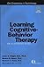 Learning Cognitive-Behavior Therapy: An Illustrated Guide