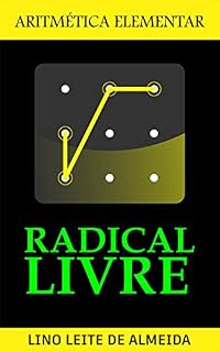 Livro RADICAL LIVRE: aritmética elementar