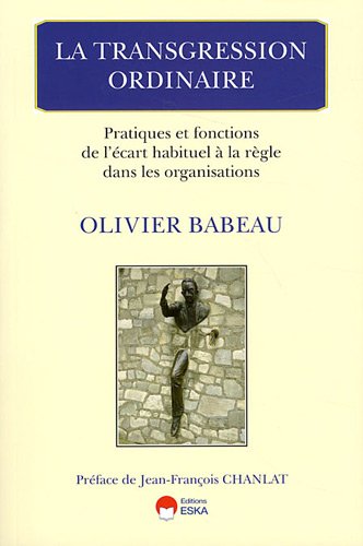 La  transgression ordinaire