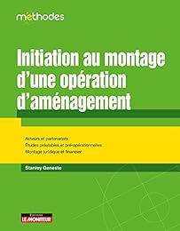 Initiation au montage d'une opération d'aménagement