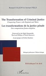 The  transformation of criminal justice