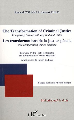 The  transformation of criminal justice