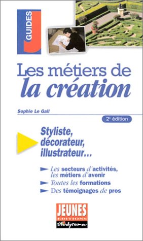Les  métiers de la création