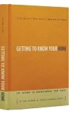 Getting to Know Your Home / The Gateway to Understanding Your Family
