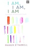 I Am, I Am, I Am: Seventeen Brushes with Death (Center Point Large Print) by