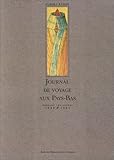Journal de voyage aux Pays-Bas pendant les annÃ©es 1520 & 1521 by 