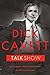 Talk Show: Confrontations, Pointed Commentary, and Off-Screen Secrets - Book by Dick Cavett