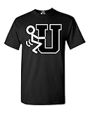 Shop4Ever® F*ck You Crazy Stick Men's T-Shirt Funny Shirts