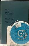 The Effects of Nuclear Weapons