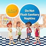 Do Not Flush Bathroom Sign includes free sanitary napkin disposal bags