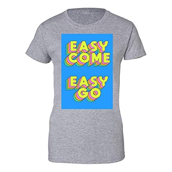 Herto Art Easy Come Easy Go Artwork Camiseta De Mujer