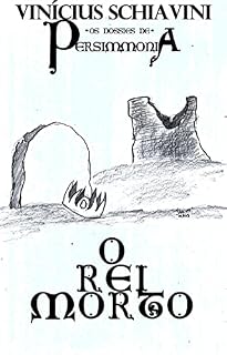 Livro O Rei Morto: Os Dossiês de Persimmonia