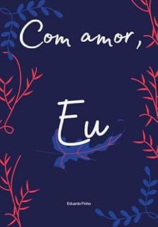 Livro Com Amor, Eu