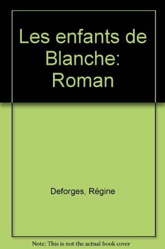 Les Enfants de Blanche