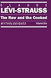 The Raw and the Cooked (Mythologiques)