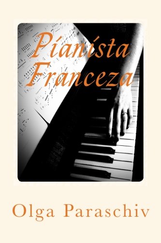Pianista Franceza (Romanian Edition)