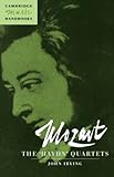 Mozart: The 'Haydn' Quartets (Cambridge Music Handbooks)