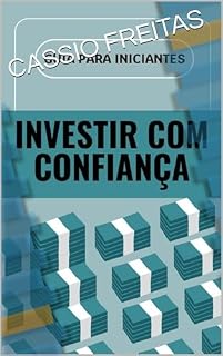 Livro Guia para iniciantes: Investir com confiança