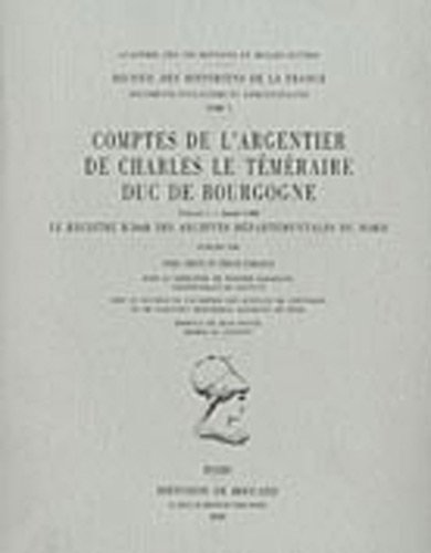 Comptes de l'argentier de Charles le Téméraire, duc de Bourgogne