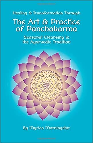 Healing Transformation Through The Art And Practice Of Panchakarma Seasonal Cleansing In The Ayurvedic Tradition Morningstar Myrica 9780692937945 Amazon Com Books