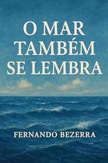 Livro Livro de Romance - O mar também se lembra