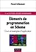 Eléments de programmation en Scheme. Cours et exemples d'application (1er et 2e cycles, écoles d'i by