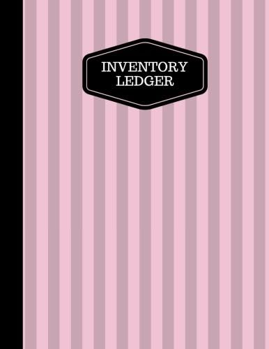 Inventory Ledger: Log Book, Tracking Sheets, Inventory Management Control, Small Businesses,Shops, Office, Personal Management, Large 8.5x11 A4 Paperback: Volume 8 (Business Supplies)