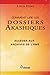 Comment lire les dossiers Akashiques : Accéder aux archives de l'âme et à son parcours by 