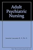 Adult Psychiatric Nursing