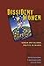 Dissident Women: Gender and Cultural Politics in Chiapas (Louann Atkins Temple Women & Culture Series)