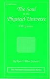 Image de 4: The Soul in the Physical Universe: A Perspective (The Personal Consciousness Series)