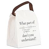 CafePress - What Part of... Canvas Lunch Bag - Canvas Lunch Bag with Strap Handle