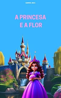 Livro A princesa e a flor