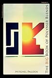 The Big Book of Polymer Blends by