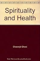 Spirituality and Health 8172080689 Book Cover