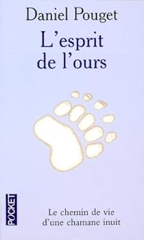 L Esprit De L Ours Croyances Et Magie Inuit Babelio