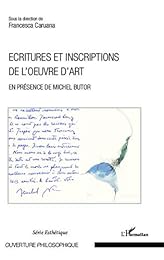 Écritures et inscriptions de l'oeuvre d'art